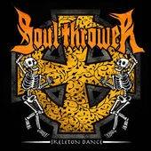 Soul Thrower : Skeleton Dance
